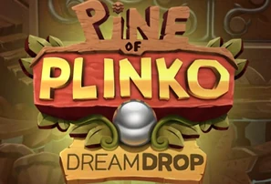 Pine of Plinko Dream Drop