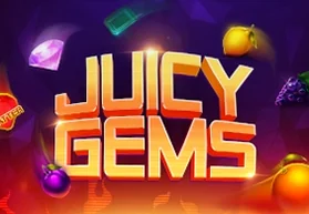 Juicy Gems